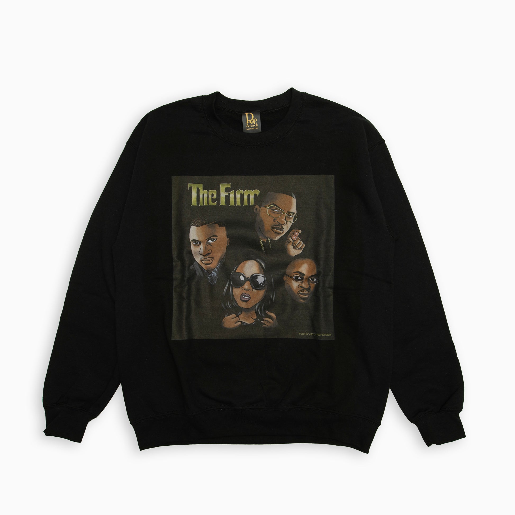 RAP ATTACK "The Firm" Sweatshirt