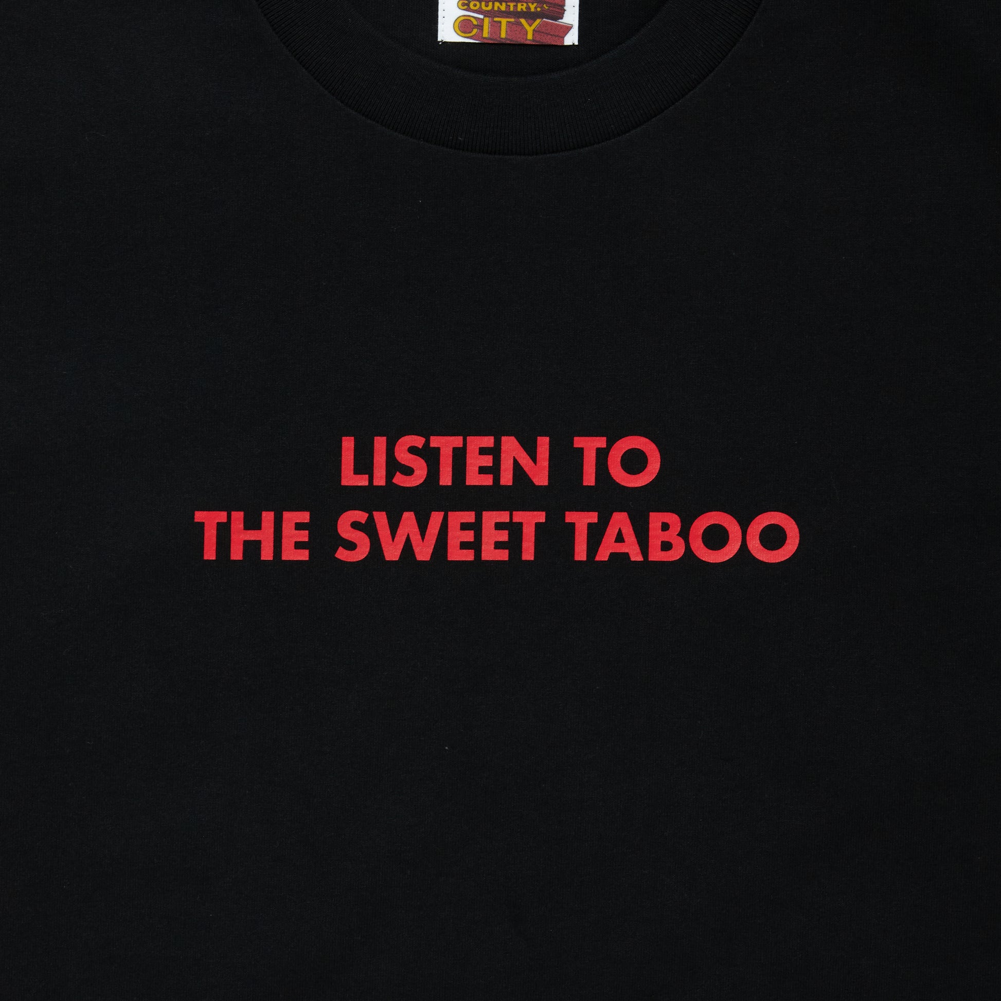 CITY COUNTY CITY COTTON T-SHIRT_LISTEN TO THE SWEET TABOO CCC-263T002
