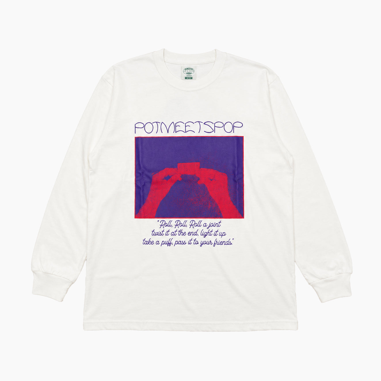 POT MEETS POP " Roll LS