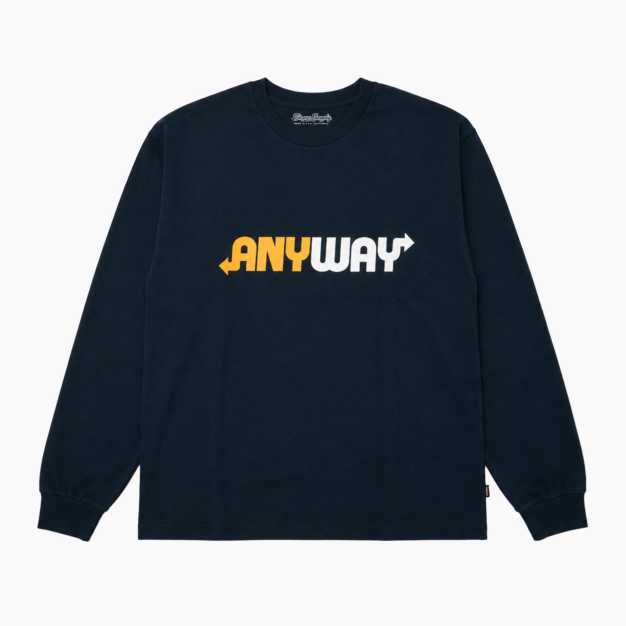 SLOPPY SUPPLY " ANYWAY " LS TEE