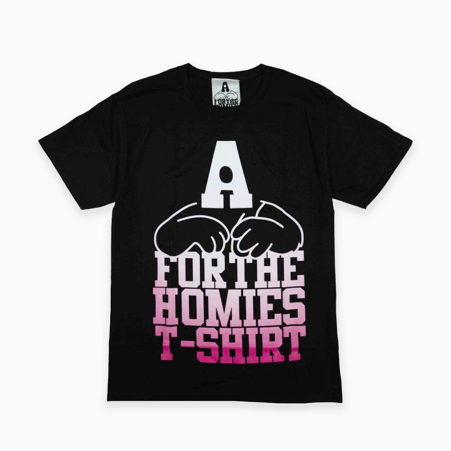 FOR THE HOMIES " A FOR THE HOMIES " TEE
