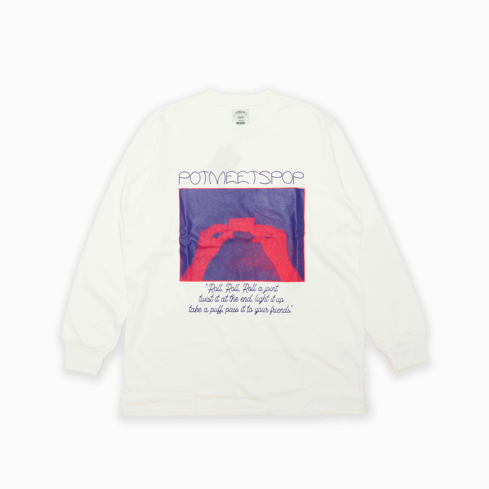 POT MEETS POP " Roll LS