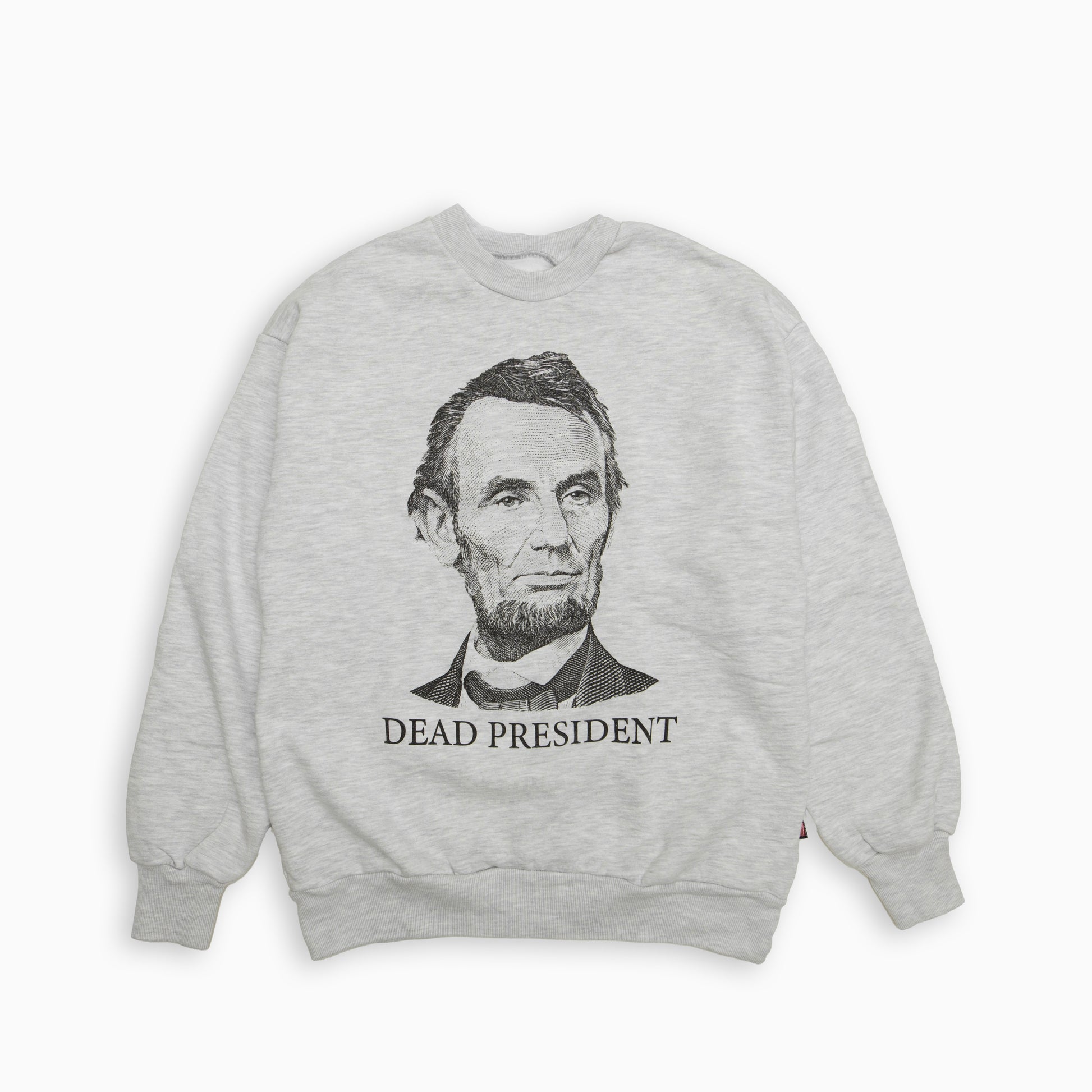 Sloppy Supply " president " CREWNECK