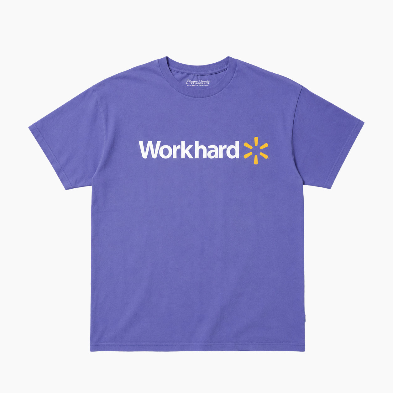 SLOPPY SUPPLY " WORK HARD" TEE